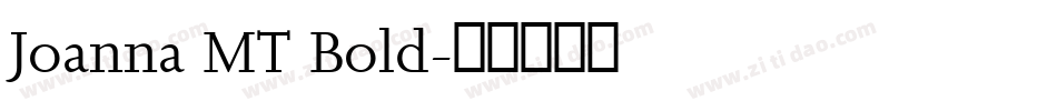 Joanna MT Bold字体转换